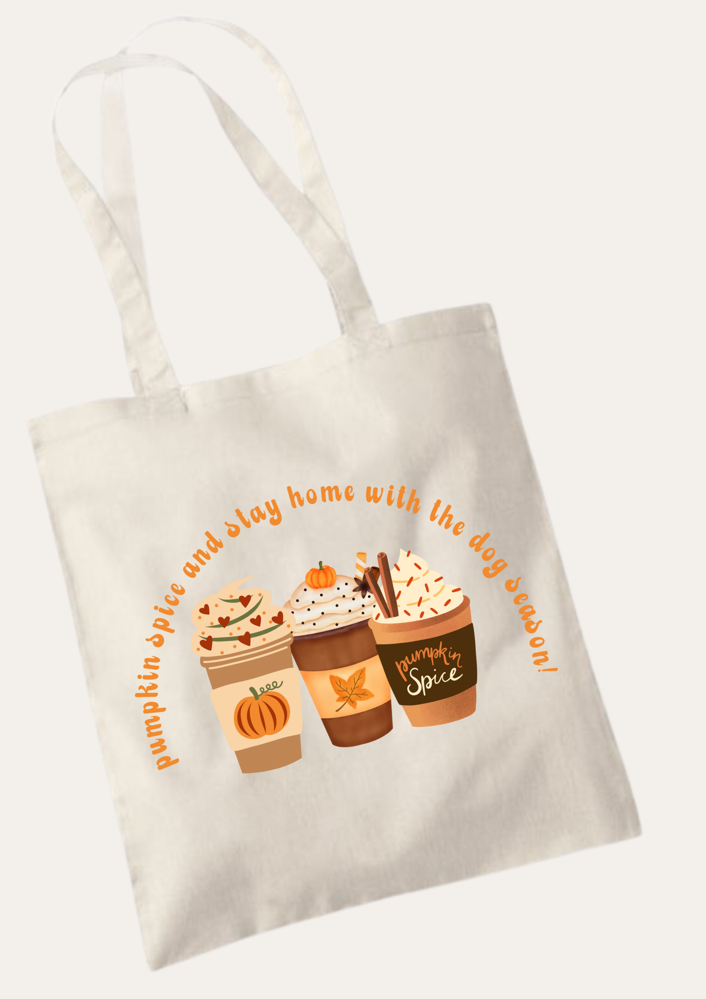 'Pumpkin spice and stay home with the dog season' Tote Bag