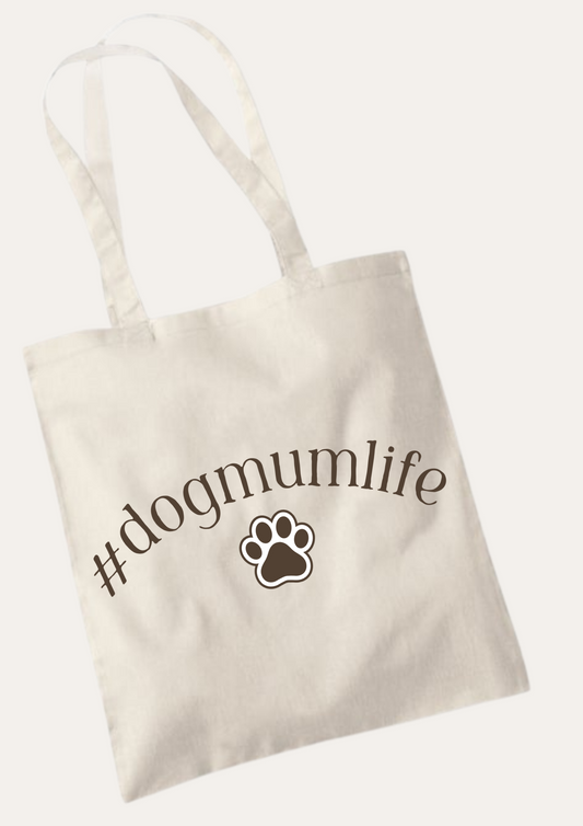 '#Dogmumlife' Tote Bag