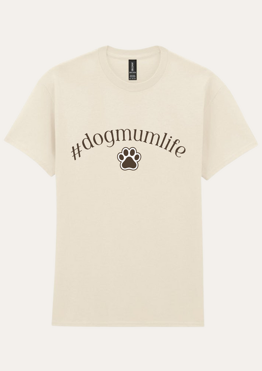 '#Dogmumlife' T-Shirt