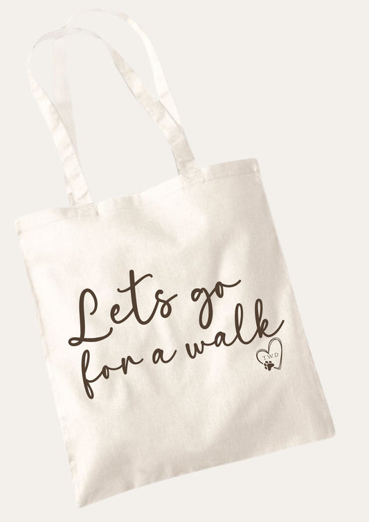 'Let's go for a walk' Tote Bag