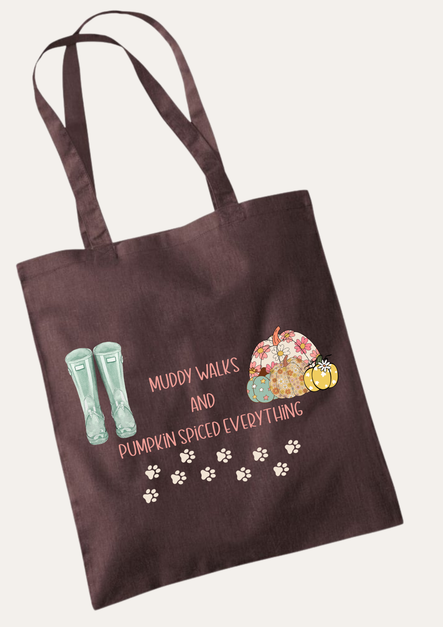'Muddy walks and pumpkin spiced everything' Tote Bag