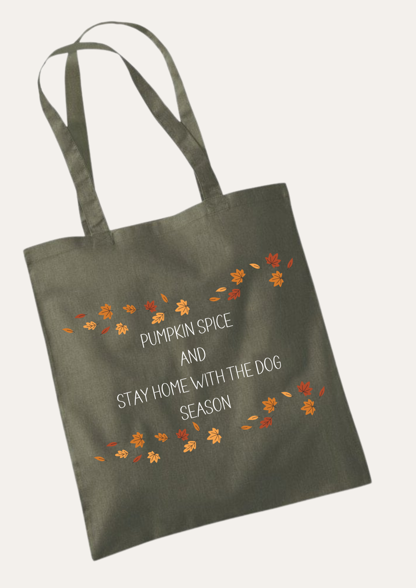 'Pumpkin spice and stay home with the dog season' autumn leaves Tote Bag